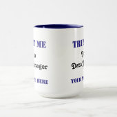Mug Faites confiance au directeur de données (Centre)