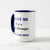 Mug Faites confiance au directeur de données (Devant gauche)