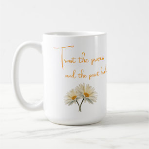 Mug Faites confiance au processus, et au pinceau