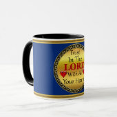 Mug Faites confiance au Seigneur avec tous vos proverb (Devant gauche)
