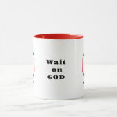 Mug "Faites confiance au Timing de Dieu : attendre Die (Centre)