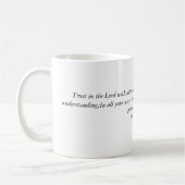 Mug Faites confiance dans le seigneur avec tout votre (Gauche)