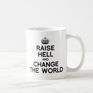 Mug FAITES DU BRUIT ET CHANGEZ LE MONDE.png