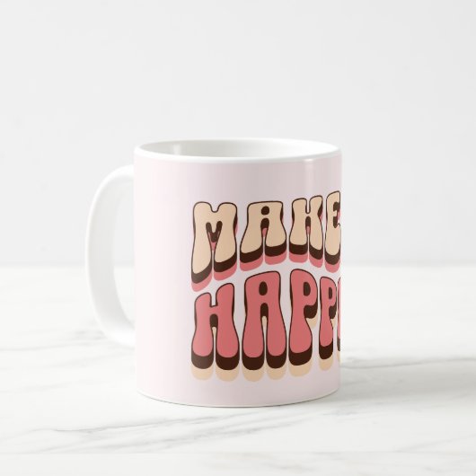 Mug Faites en sorte que cela arrive (Devant gauche)