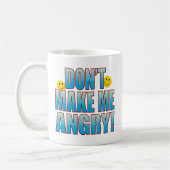 Mug Faites la vie fâchée B (Gauche)