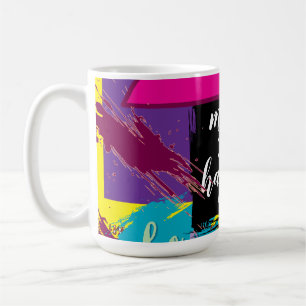 Mug Faites-le arriver ! 