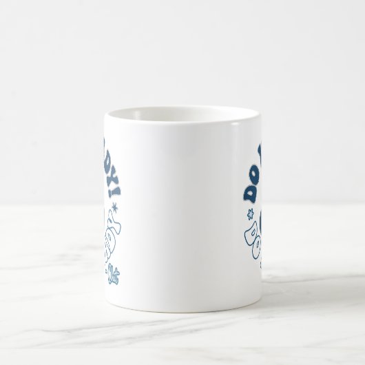 Mug Faites-le, dame, bravo (Centre)