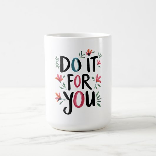 Mug Faites-le pour vous (Centre)