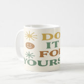 Mug Faites-Le Pour Vous-Même (Devant gauche)