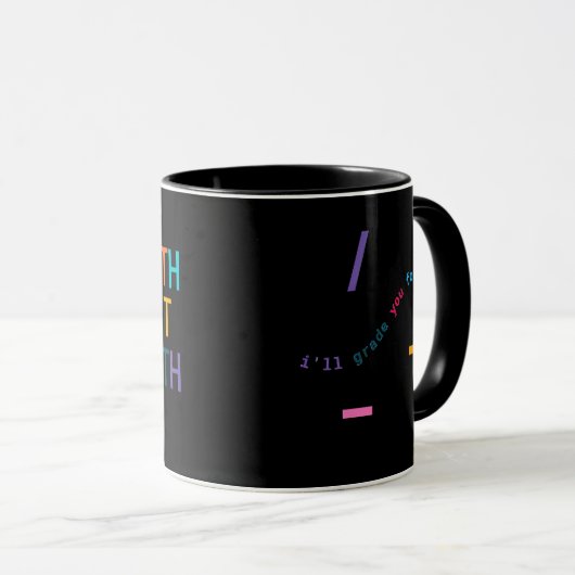 Mug Faites les maths, professeur de maths (Devant droit)