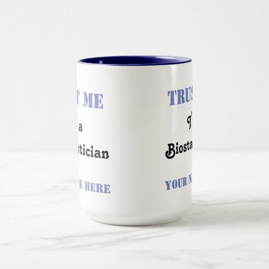 Mug Faites-moi confiance - Biostatistician (Centre)