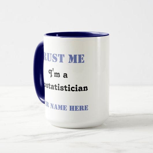 Mug Faites-moi confiance - Biostatistician (Devant gauche)