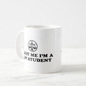 Mug Faites-moi confiance Je suis étudiant en droit (Devant gauche)