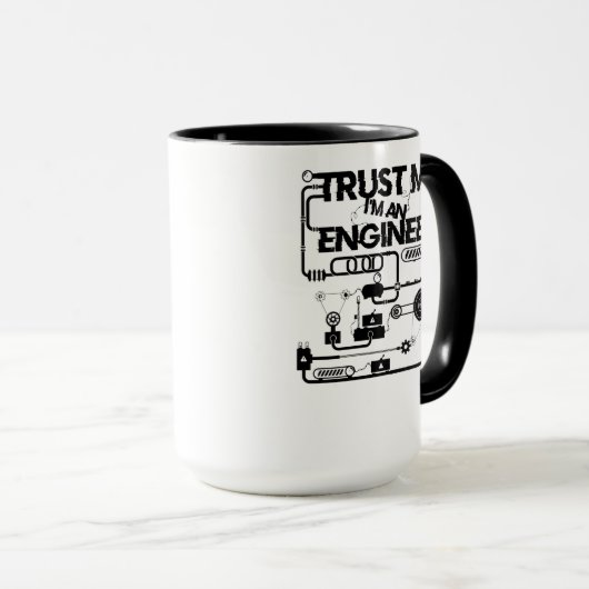 Mug Faites-moi confiance. Je suis ingénieur (Devant droit)