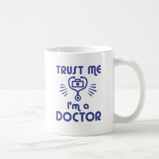 Mug Faites-moi confiance Je suis médecin