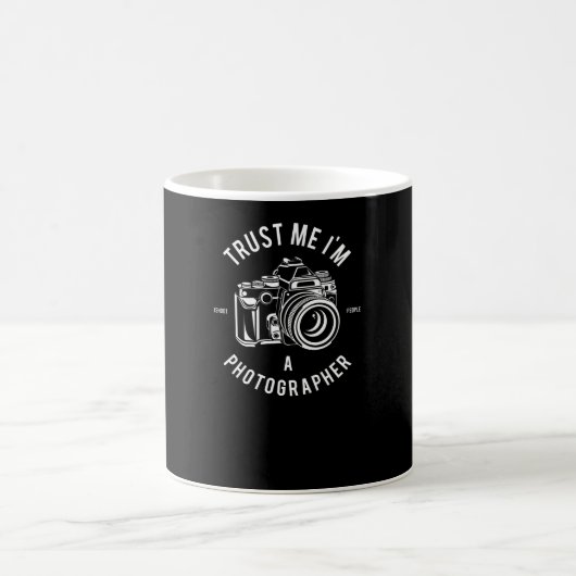 Mug Faites-moi confiance je suis photographe (Centre)