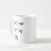 Mug Faites-moi confiance je suis presque une PA (Devant gauche)