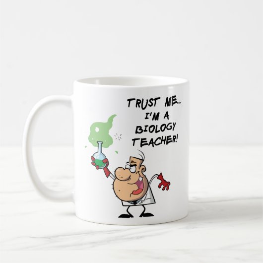 Mug Faites-moi confiance... Je suis professeur de biol (Gauche)