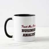 Mug Faites-moi confiance je suis un analyste (Gauche)