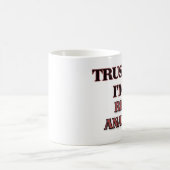 Mug Faites-moi confiance je suis UN ANALYSTE de RISQUE (Centre)