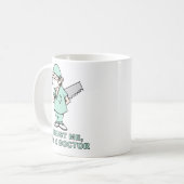 Mug Faites-moi confiance, je suis un docteur (Devant gauche)