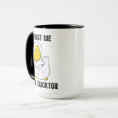 Mug Faites-moi confiance Je suis un Ducktor Funny Sarc (Devant gauche)