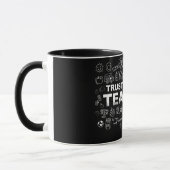 MUG FAITES-MOI CONFIANCE, JE SUIS UN ENSEIGNANT (Gauche)