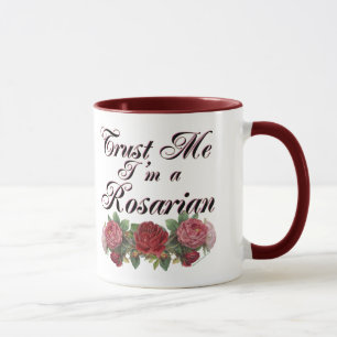 Mug Faites-moi confiance Je suis un Gardener Rosarien 