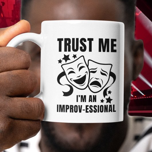 Mug Faites-moi confiance Je suis un IMPROV pour le pla