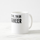 Mug Faites-moi confiance je suis un ingénieur (Devant droit)