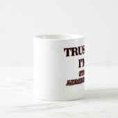 Mug Faites-moi confiance je suis UN INTERFACE (Centre)