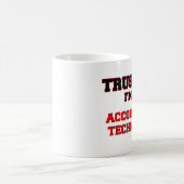 Mug Faites-moi confiance je suis un mon technicien de (Centre)