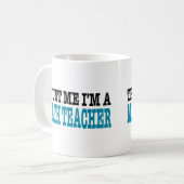 Mug Faites-moi confiance je suis un professeur de (Devant gauche)