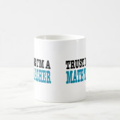 Mug Faites-moi confiance je suis un professeur de (Centre)