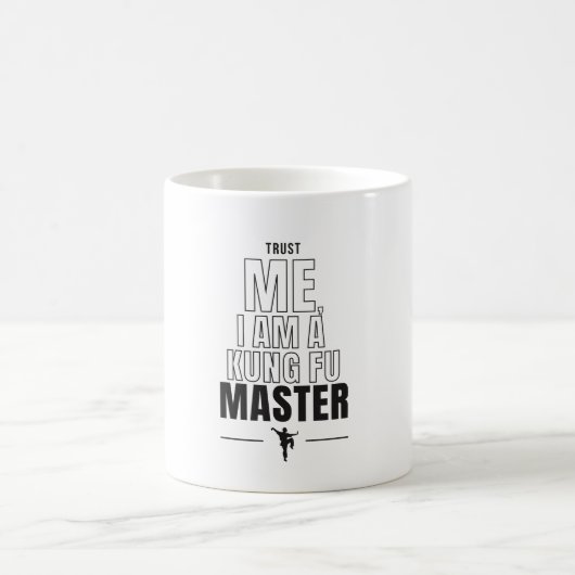 Mug Faites-moi confiance, je suis une citation drôle d (Centre)