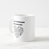 Mug Faites passer la gentillesse comme des confettis. (Devant gauche)