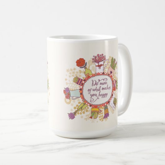 Mug Faites plus de ce qui vous fait 2 heureux (Devant droit)