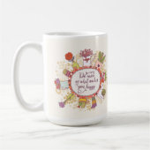 Mug Faites plus de ce qui vous fait 2 heureux (Gauche)