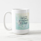 Mug Faites plus de ce qui vous rend heureux (Gauche)