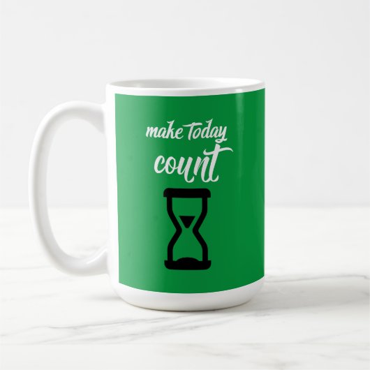 Mug "Faites que cette journée compte" (Gauche)