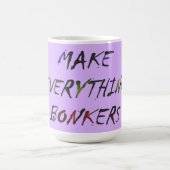 Mug Faites tout des bonbons fous (Centre)