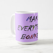 Mug Faites tout des bonbons fous (Devant gauche)