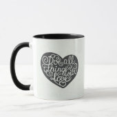 Mug Faites tout les choses avec amour (Gauche)