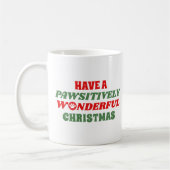 Mug Faites un Noël à la beauté de la pudeur (Gauche)