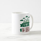 Mug Faites Une Randonnée (Devant droit)