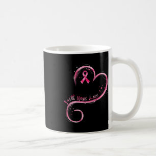 Mug Faith Hope Love Pink Ribbon Cancer du sein Prix