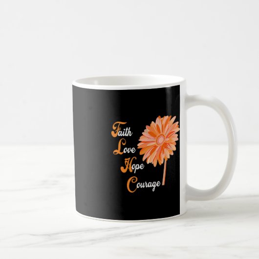 Mug Faith Love Hope Courage Aml Leukemia Sensibilisati (Droite)
