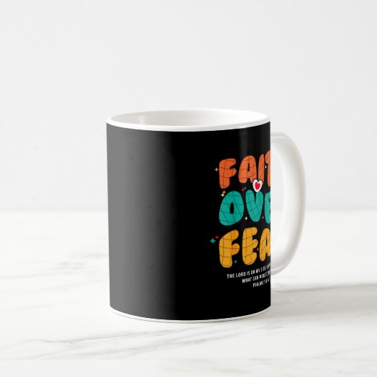 Mug Faith Over Fear Christian Religious Groovy Men Wom (Devant droit)