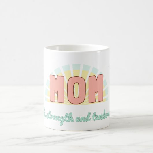 Mug Faith, Strength & Tenderness – (Centre)