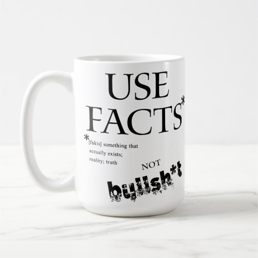 MUG FAITS D'UTILISATION RÉALITÉ VÉRITÉ PAS BULLSH*T (Gauche)
